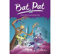 Bat Pat 42 - Una fiesta monstruosa (Jóvenes lectores)