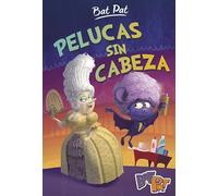 Bat Pat 5 - Pelucas sin cabeza (Jóvenes lectores)