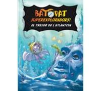 Bat Pat: El Tresor De Latlàntida