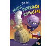Bat Pat. Miss Perruca Espacial