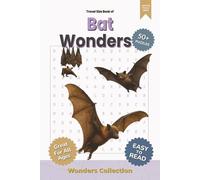 Bat Wonders Word Search Puzzle Book for Adults, Seniors & Kids: Packed with Fun and Challenging Animal-Themed Word Searches - 50+ Puzzles for All Ages ... Anytime (Animal Wonders Word Search Series)