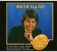 Bata Illic - Goldene Schlager Club