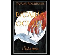 Batalha Oculta: Sob a chuva