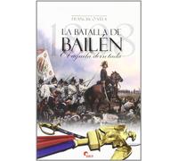 BATALLA DE BAILEN 1808-AGUILA DERROTADA (SIN COLECCION)