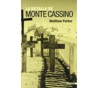 BATALLA DE MONTE CASSINO,LA (NOVELA HISTORICA)