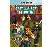 Batalla por el botín (Fortnite: Atrapados en Battle Royale 2)