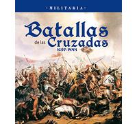 Batallas De las cruzadas (Militaria)