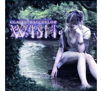 Batchelor, Claire - Wish [Import]