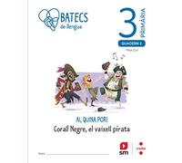 Batecs de Llengua. 3 Primària - 9788466147897 (SIN COLECCION)