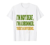 Baterista Divertido I M Not Deaf I M A Drummer There S A Differenc Camiseta