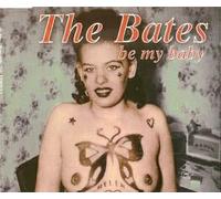 Bates - Be my baby (4 tracks, 1998)