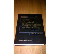 Bates' Guide to Physical Examination and History Taking