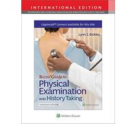 Bates' Guide To Physical Examination and History Taking (Lippincott Connect)