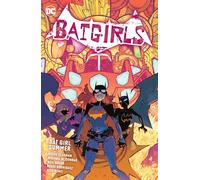 Batgirls Vol. 2: Bat Girl Summer: Sustainable Technologies and New Research (Batgirls, 2)
