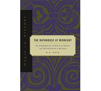 Bathhouse at Midnight - Ppr.: An Historical Survey of Magic and Divination in Russia (Magic in History)