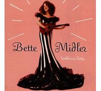 Bathhouse Betty by Midler, Bette (1998) Audio CD