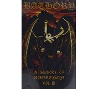 Bathory - In Memory Of Quorthon Vol 3 [Casete]