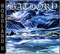 Bathory - Nordland II (Ltd.Edt.)