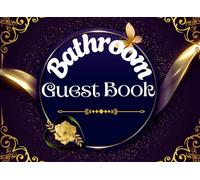 Bathroom Guest Book: Funny Journal Bathroom Log