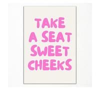 Bathroom Humor Poster Take Seat