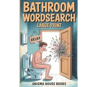 Bathroom Wordsearch: Word Searches with Easy to Read Print about Sport, Cinema, Music, History, Geography and More | 6x9 inches, 110 pages | 50+ Puzzles... Gift for Vacations, Holiday and Free Times