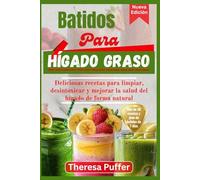 Batidos Para Hígado graso