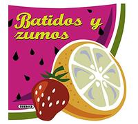 Batidos y Zumos (Recetas para cocinar)