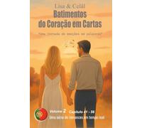 Batimentos do Coração em Cartas continua: O Volume 2 reúne os capítulos 41 a 56