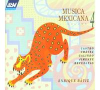 Batiz,Enrique^Mcpo^Mcpo - Musica Mexicana Vol.4