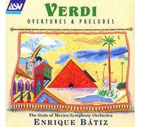 Batiz - Verdi;Overtures & Preludes