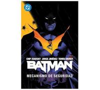 Batman 1. Mecanismo de seguridad (DC PREMIERE / AMANECER DE DC)