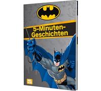 Batman: 5-Minuten-Geschichten: Spannende Vorlesegeschichten mit dem Superhelden ab 4 Jahren