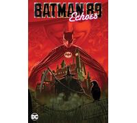 Batman '89: Echoes