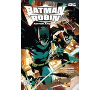 Batman y Robin Vol. 1: Padre e Hijo – DC Comics