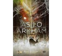 Batman: Asilo Arkham (Grandes Novelas Gráficas de Batman) (segunda edición)
