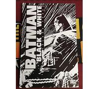 BATMAN BLACK AND WHITE 03 HC