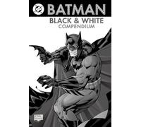 Batman: Black & White Compendium