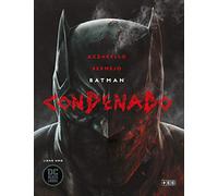 Batman: Condenado - Libro uno