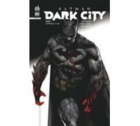 Batman Dark City Tome 3 (ebook)