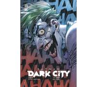 Batman Dark City Tome 4 (ebook)