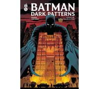 Batman Dark Patterns Affaire #2 (DC Deluxe)