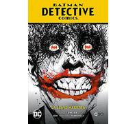 Batman: Detective Comics vol. 05: La llave maestra (Batman Saga - Batman: Renacido Parte 9)