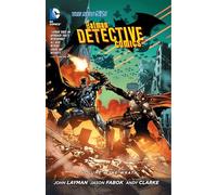 Batman: Detective Comics Vol. 4: The Wrath (The New 52)
