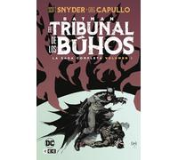 Batman: El Tribunal de los Búhos - La saga completa vol. 1 de 2