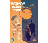 Batman/Elmer Fudd: The Deluxe Edition