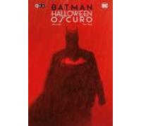 Batman: Halloween oscuro - La saga completa