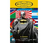 Batman Inc. Vol. 01: El Regreso (Batman Saga - El Regreso De Bruce Wayne Parte 1)