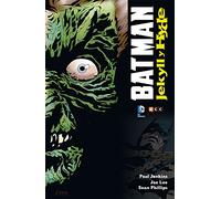 Batman: Jekyll & Hyde