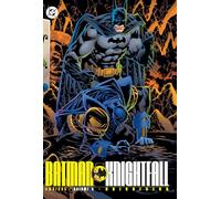 Batman: Knightfall Omnibus Vol. 3: Knightsend (2025 Edition)