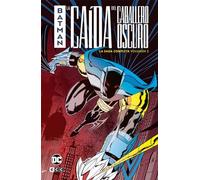 Batman: La caída del Caballero Oscuro - La saga completa vol. 2 de 2